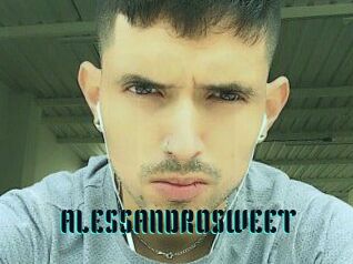 ALESSANDRO_SWEET