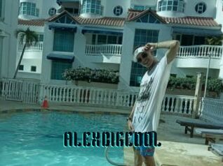 ALEXBIGCOOL