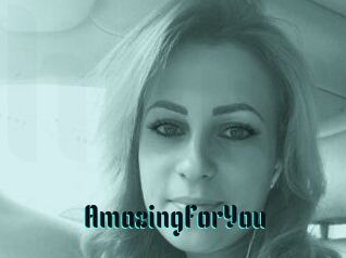 AmazingForYou