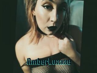 AmberLuxxxe