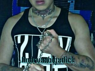 Andruxxbigxdick