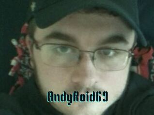 AndyRoid69