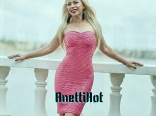 AnettiHot