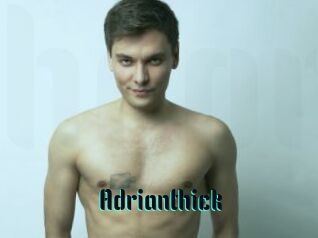 Adrianthick