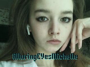 AlluringEYesMichelle