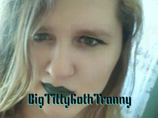 BigTittyGothTranny