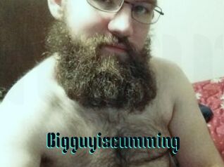 Bigguyiscumming