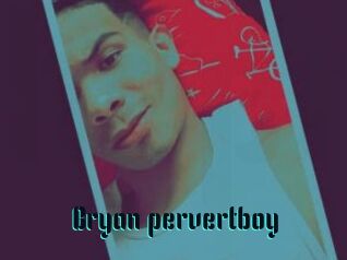 Bryan_pervertboy