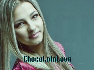 ChocoLolaLove