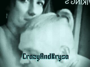 CrazyAndKrysa