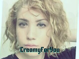 CreamyForYou