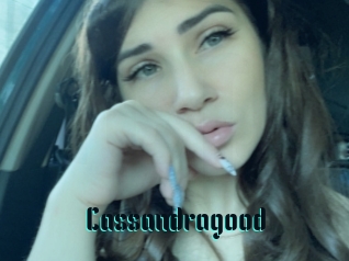 Cassandragood