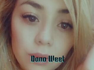 Dana_Weet