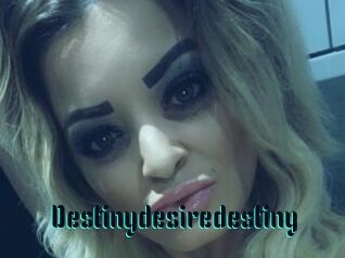 Destinydesiredestiny