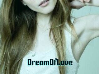 DreamOfLove