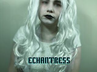 ECHANTRESS