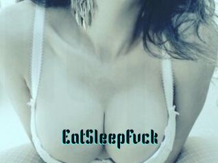 EatSleepFvck