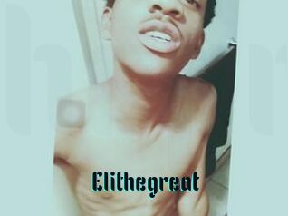 Elithegreat