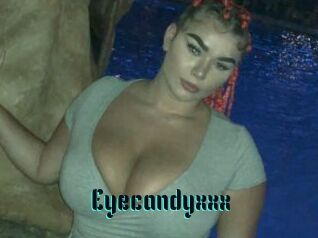 Eyecandyxxx