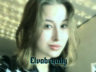 Elvabready