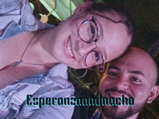 Esperanzaandnacho