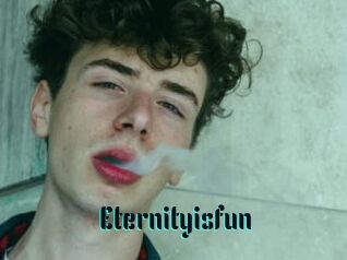 Eternityisfun