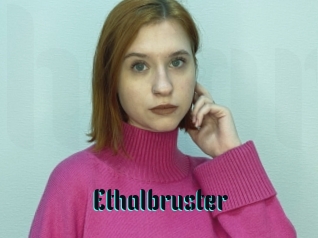 Ethalbruster