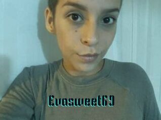 Evasweet69