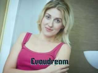 Evaudream