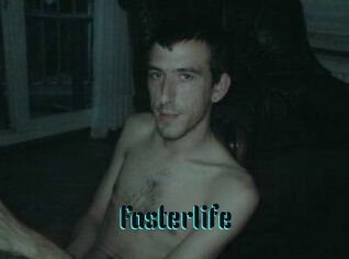 Fasterlife