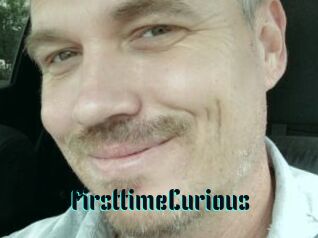 FirsttimeCurious