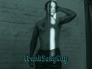 FrankSexyGuy