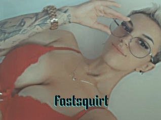 Fastsquirt