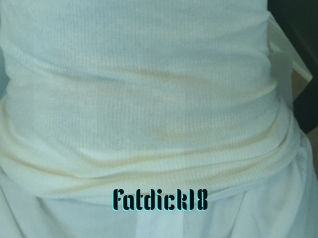 Fatdick18