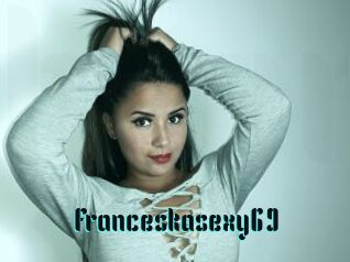 Franceskasexy69