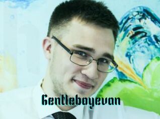 Gentleboyevan