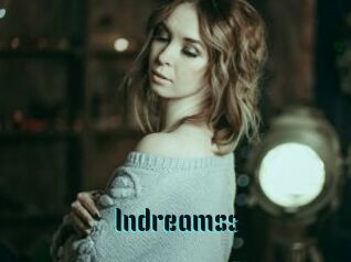 Indreamss