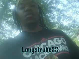 Longstroke88