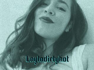 Layladirtyhot