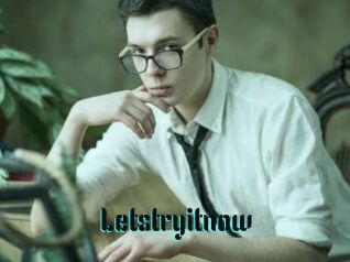Letstryitnow