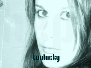 Loulucky