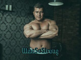 ManSoStrong