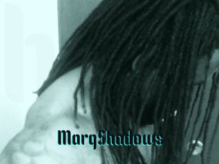 MarqShadows