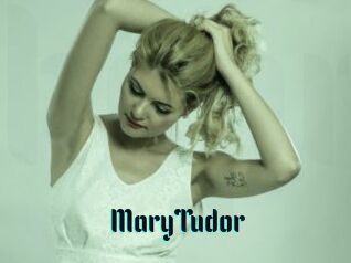 MaryTudor