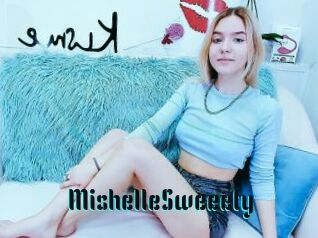 MishelleSweeety