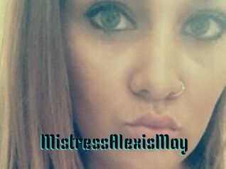 MistressAlexisMay