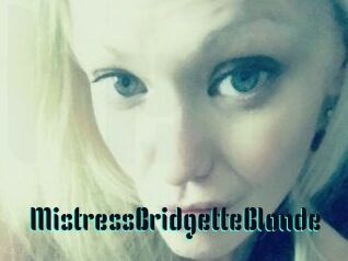 MistressBridgetteBlonde