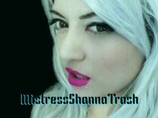 MistressShannaTrash