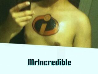 MrIncredible