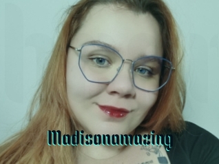 Madisonamazing